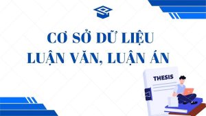 Cơ sở dữ liệu luận văn, luận án truy cập mở trên thế giới